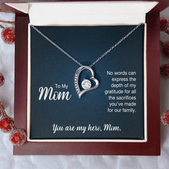 To My Mom, You Are My Hero Forever Love Necklace