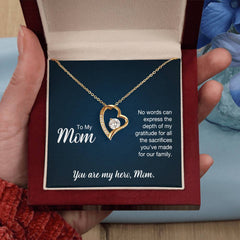 To My Mom, You Are My Hero Forever Love Necklace