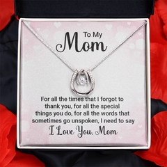 To My Mom, I Love You Necklace