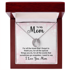 To My Mom, I Love You Necklace